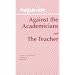 Classics that have shaped my Philosophy of Education.