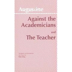 Against Academicians and the Teacher
