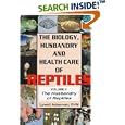 The Biology Husbandry and Health Care of Reptiles Vol. 2 by Lowell Ackerman