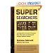 Super Searchers Make It on Their Own: Top Independent Information Professionals Share Their Secrets for Starting and Running a Research Business (Super Searchers series)