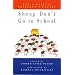 Sheep Don't Go to School: Mad and Magical Children's Poetry of Eastern Europe