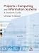 : Projects in Computing and Information Systems: A Student's Guide