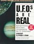 Ufos Are Real: Extraterrestrial Encounters Documented by the U.S. Government