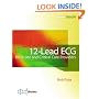 12-Lead ECG for Acute and Critical Care Providers