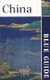 Blue Guide China (2nd edn) (Blue Guides)