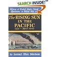  The Rising Sun in the Pacific 1931 - April 1942 (History of United States Naval Operations in World War II, 3)  by Samuel Eliot Morison