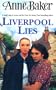 Liverpool Lies