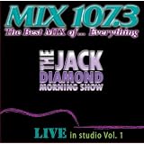 WRQX Mix 107.3: Best Mix of Everything, Vol. 1 - The Jack Diamond Morning Show