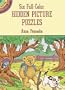 Six Full-Color Hidden Picture Puzzles (Dover Little Activity Books)