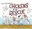 Chickens to the Rescue