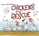 Chickens to the Rescue