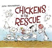 Chickens to the Rescue