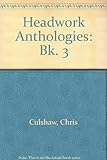 Headwork anthologies
