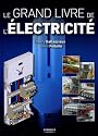 Le grand livre de l'électricité
