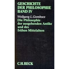 Geschichte der Philosophie: Geschichte der Philosophie, in 12 Bdn., Bd.4, Die Philosophie der ausgehenden Antike und des frühen Mittelalters: Bd. 4 (Broschiert)