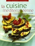 Revue Editions Atlas  / La cuisine méditerranéenne