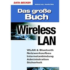 Das gro�e Buch Wireless-LAN