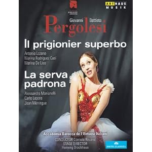 Il Prigionier Superbo & La Serva Padrona