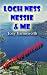 Loch Ness Monster, Nessie And Me