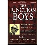 The Junction Boys: How Ten Days in Hell with Bear Bryant Forged a Championship Team book cover