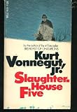 Slaughterhouse Five or the Childrens Crusade: A Duty Dance With Death