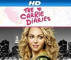 The Carries Diaries [HD]: The Carrie Diaries: The Complete First Season [HD]