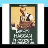 Mehdi Hassan In Concert Vol. 1