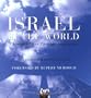 Israel in the World: Changing Lives Through Innovation