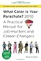 What Color is Your Parachute? 2010: A Practical Manual for Job-Hunters and Career-Changers