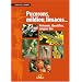 Puceron, mildiou, limaces... : Pr�venir, identifier, soigner bio