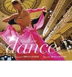 Shall We Dance?SHALL WE DANCE? by Lanker, Brian (Author) on Oct-01-2008 Hardcover