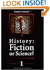 History: Fiction or Science? (Chronology, No. 1)