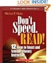 Don't Speed. Read!: 12 Steps to Smart and Sensible Fluency Instruction