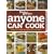 Anyone Can Cook (Better Homes & Gardens)