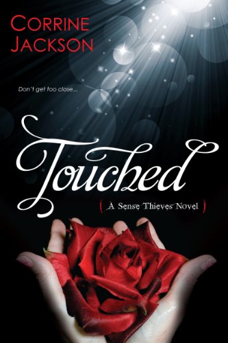 Touched (Sense Thieves) by Corrine Jackson