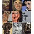 The Mirror and the Mask: Portraiture in the Age of Picasso