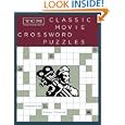 TCM Classic Movie Crosswords (Turner Classic Movies) by Turner Classic Movies