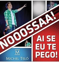 Ai Se Eu Te Pego (Nossa Nossa)