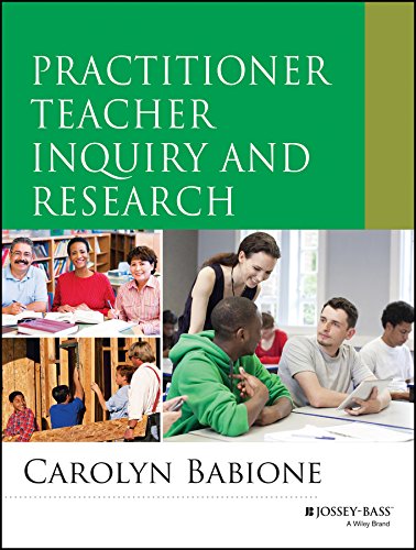 Practitioner Teacher Inquiry and Research (Research Methods for the Social Sciences)