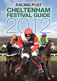 The Cheltenham Festival Guide