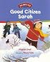 Good Citizen Sarah (The Way I Act Books)