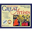 Discovering Great Artists: Hands-On Art for Children in the Styles of the Great Masters (Bright Ideas for Learning)