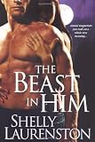 The Beast In Him