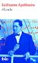 Alcools: Po�mes 1898-1913