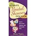 The Ultimate Bridal Shower Idea Book: How to Have a Fun, Fabulous, and Memorable Party