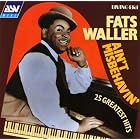 Click here to buy Ain't Misbehavin' by  Fats Waller .