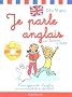 Je parle anglais avec Tommy et Julie d�s 9 ans (1CD audio)