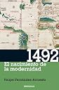 1492: El Nacimiento De La Modernidad / the Year the World Began (Spanish Edition)