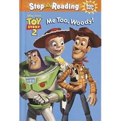 Me Too, Woody! (Step-Into-Reading, Step 1)