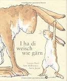 I ha di weisch wie g�rn - Sam McBratney